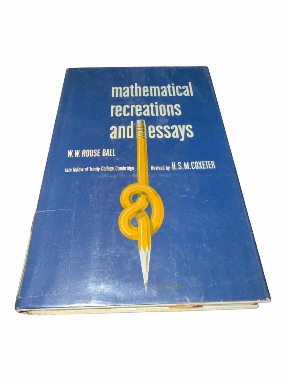 Mathematical Recreations and Essays - W. W. Rouse Ball Vintage Hardcover